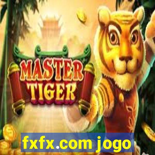 fxfx.com jogo